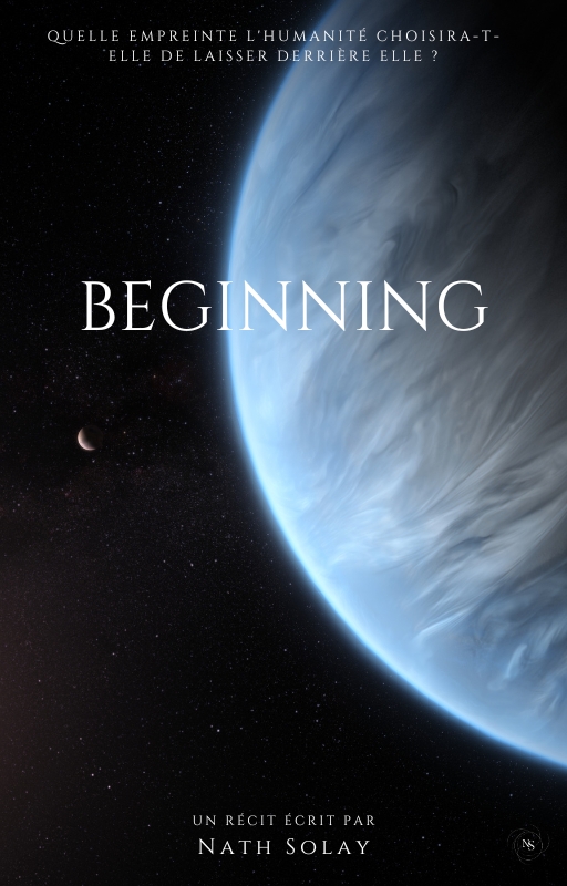 couverture du roman de science fiction de Nath Solay Beginning